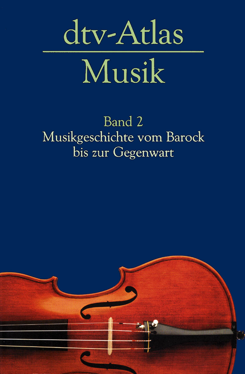 dtv-Atlas Music, Volume 2 — German Language (Ulrich Michels)